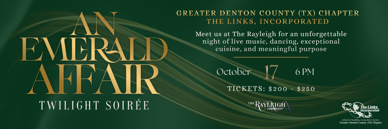 An Emerald Affair: Twilight Soir&eacute;e - Greater Denton County (TX) Chapter, The Links, Incorporated